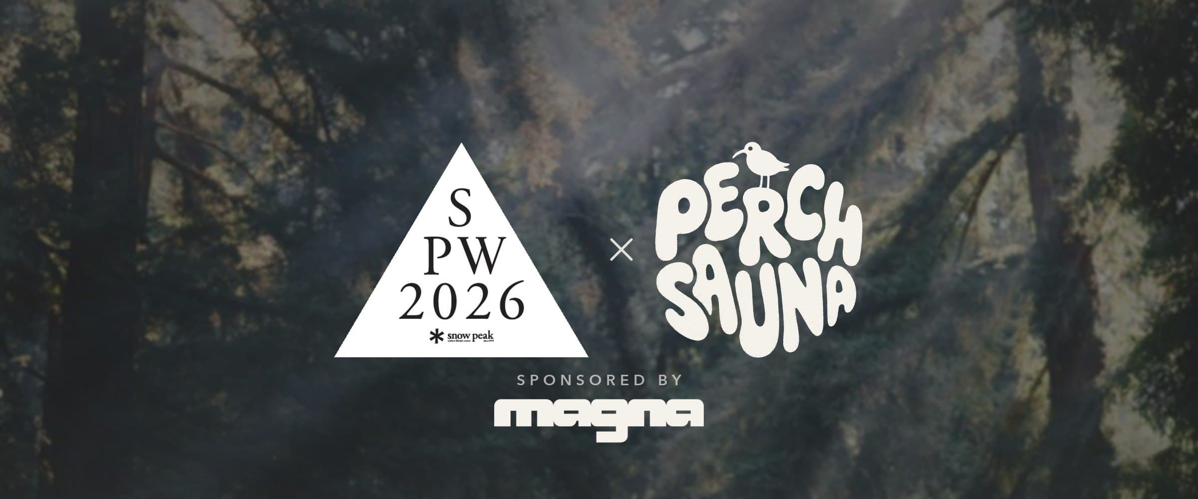 Sunlight through the redwoods at Snow Peak Way Big Sur, with the SPW 2026, Perch Sauna, and Magna Electrolytes sponsor logos